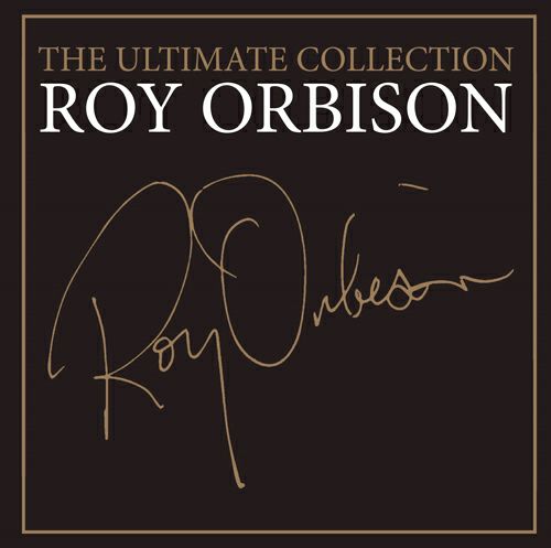 ロイ・オービソン 『アルティメット・コレクション』 (CD/SACDハイブリッド)