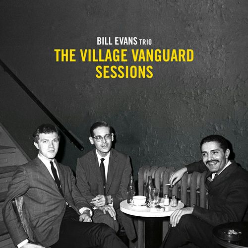 Bill Evans Trio / The Village Vanguard Sessions（CD・2枚組）