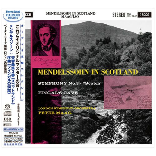 メンデルスゾーン：交響曲第3番《スコットランド》、序曲《フィンガルの洞窟》 (シングルレイヤーSACD+CD)