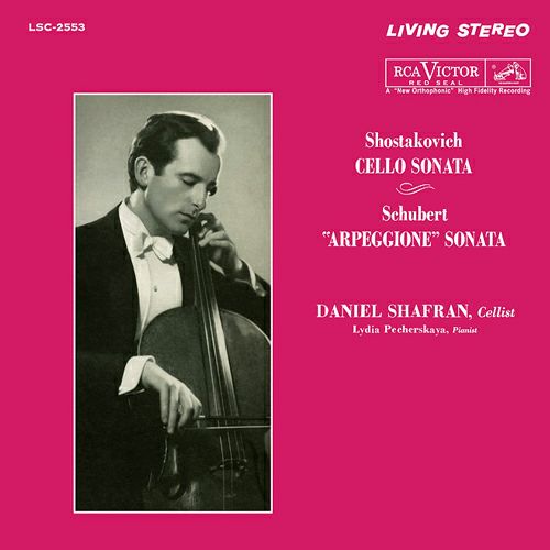 ショスタコーヴィチ：チェロ・ソナタ Op.40、シューベルト：アルペジオーネ・ソナタ(LP)