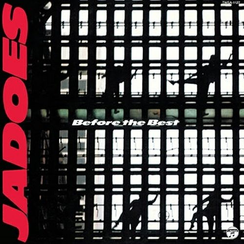 JADOES：Before the Best (+1)(CD/SACDハイブリッド)