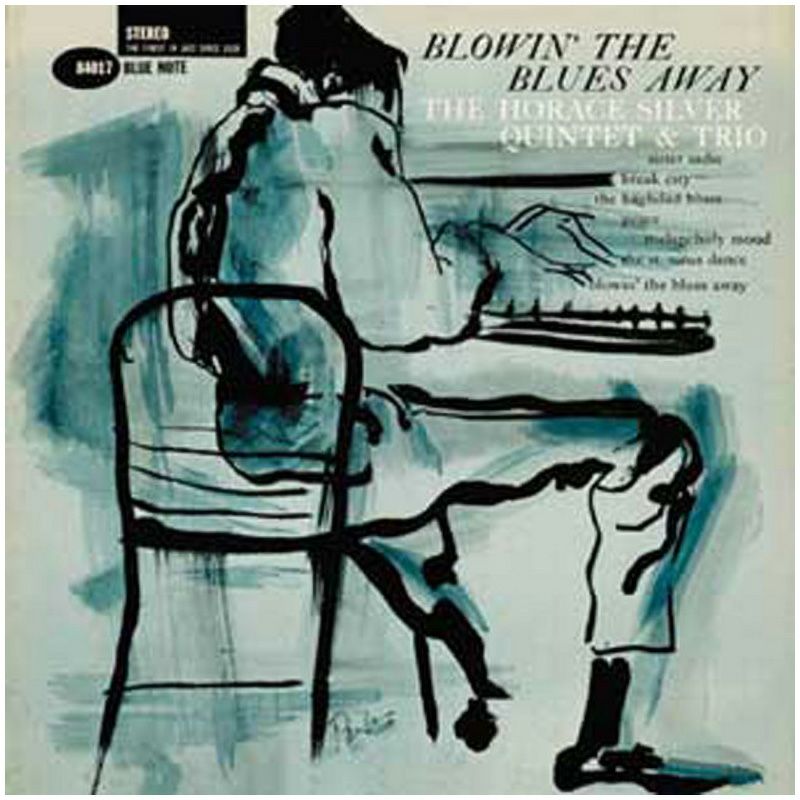 ブローイン・ザ・ブルース・アウェイ