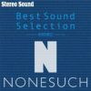 【アウトレット】BEST SOUND SELECTION ノンサッチ編(CD)